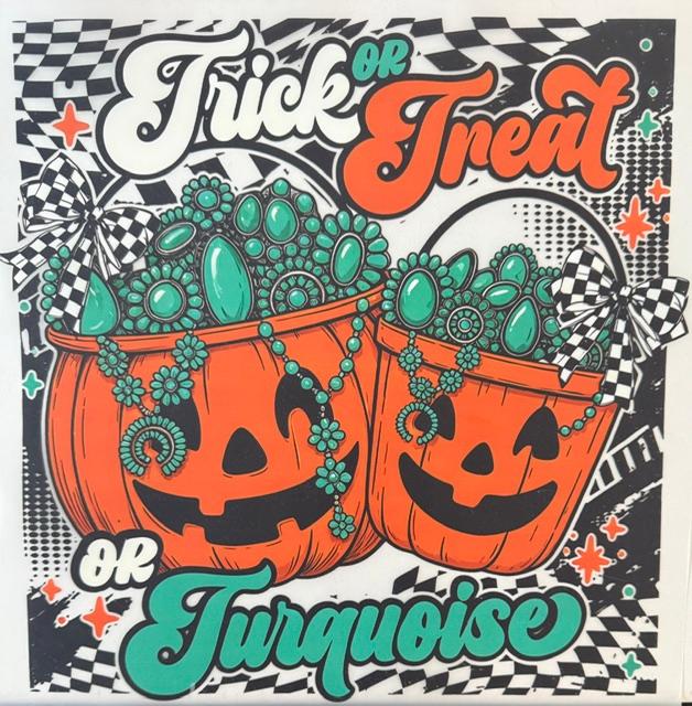 Trick or Treat or Turquoise