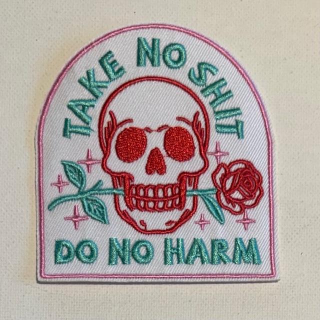 Take No Shit, Do No Harm hat patch