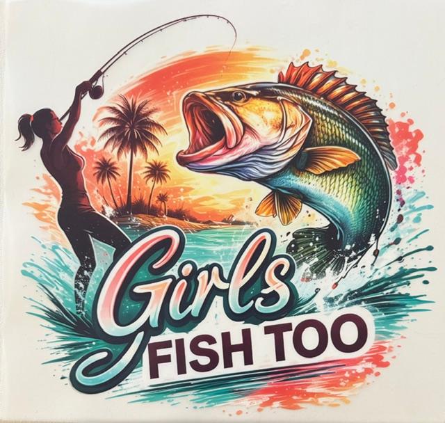 Girls Fish Too