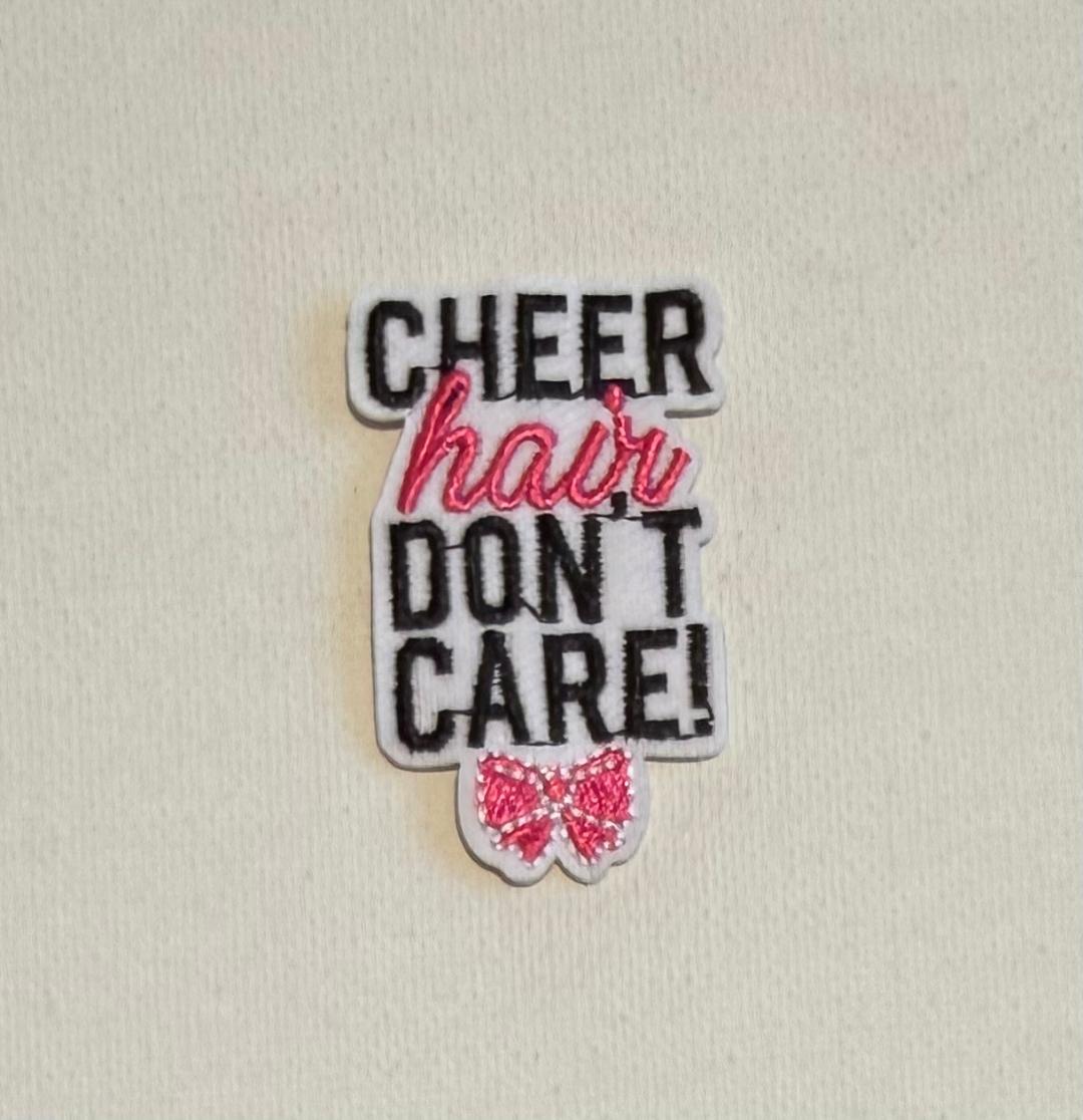 Cheer Hair Don't Care hat patch