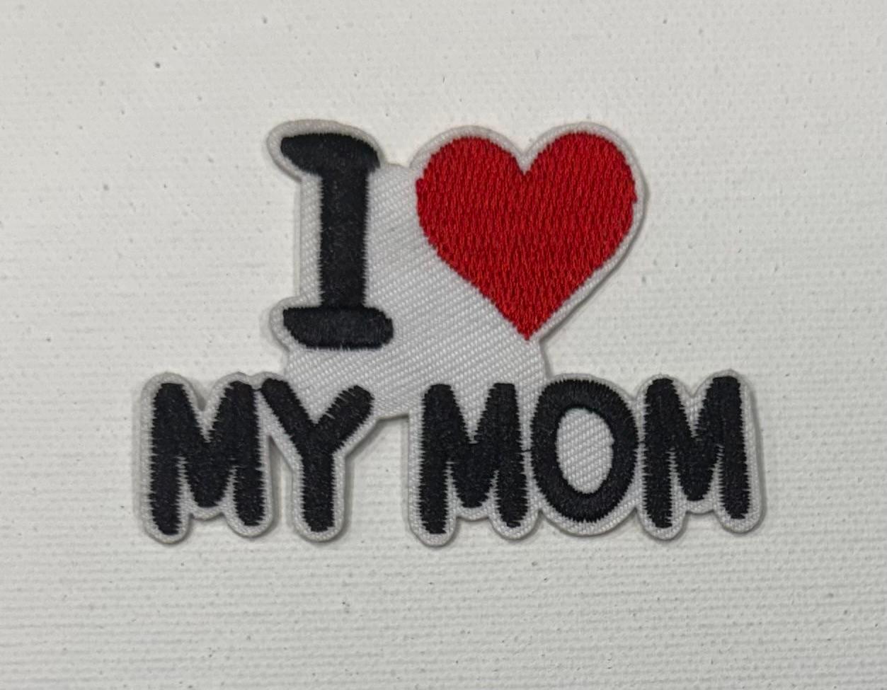 I Love Mom -hat patch