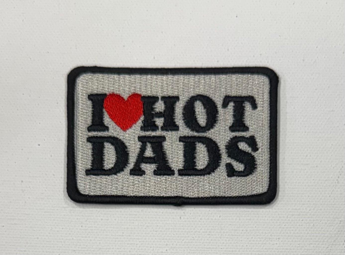 I Love Hot Dads hat patch