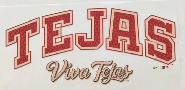 Texas Rangers-Tejas -Viva Tejas