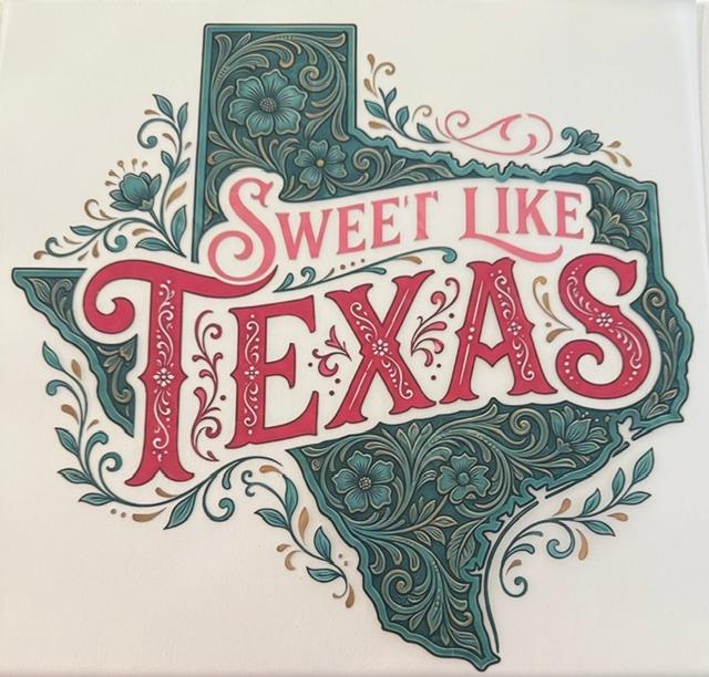 Sweet like Texas