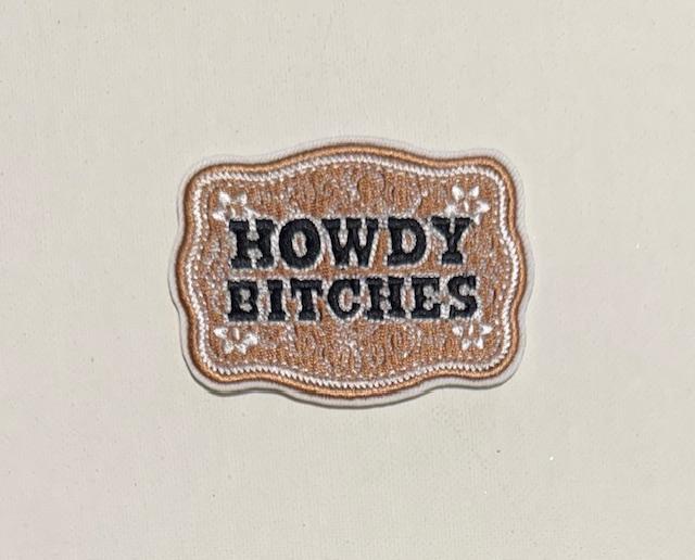 Howdy Bitches tan buckle hat patch