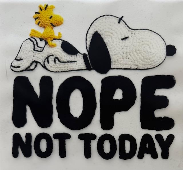 Snoopy - Nope, not today