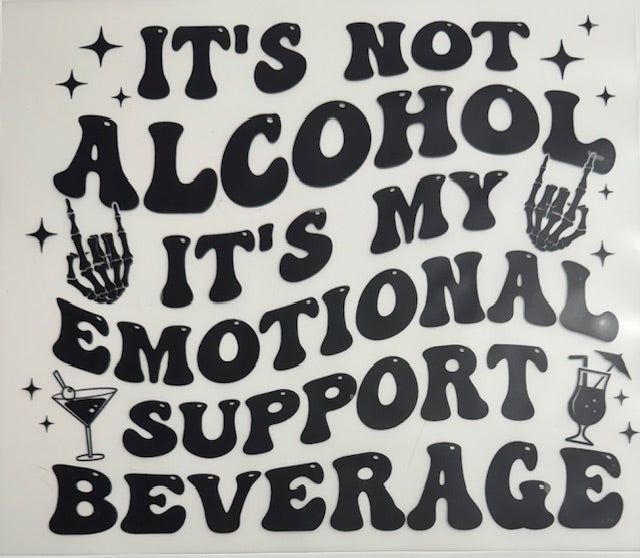 It's not Alcohol