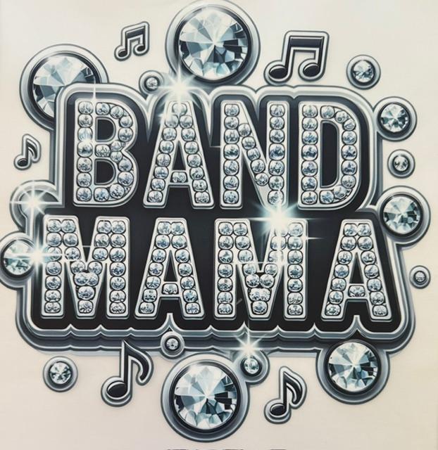 Band Mama - bling