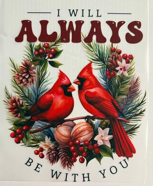 I will ALWAYS be with you