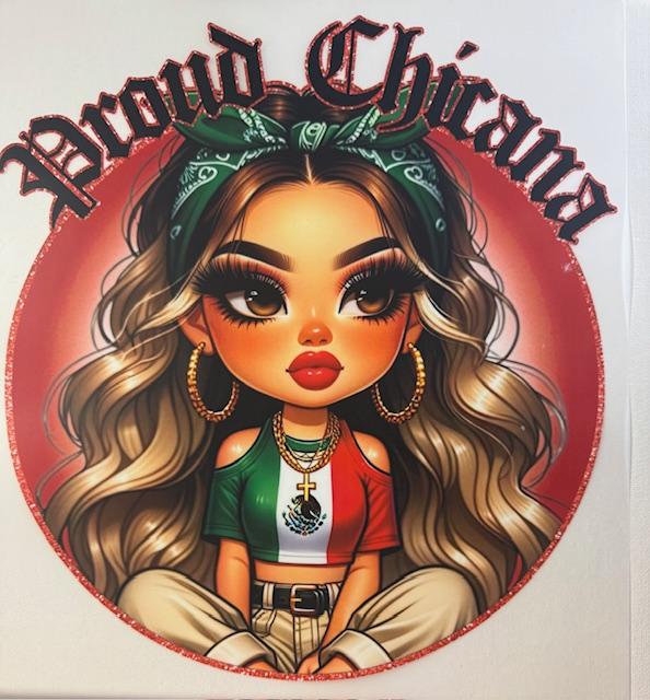 Proud Chicana