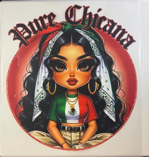 Pure Chicana