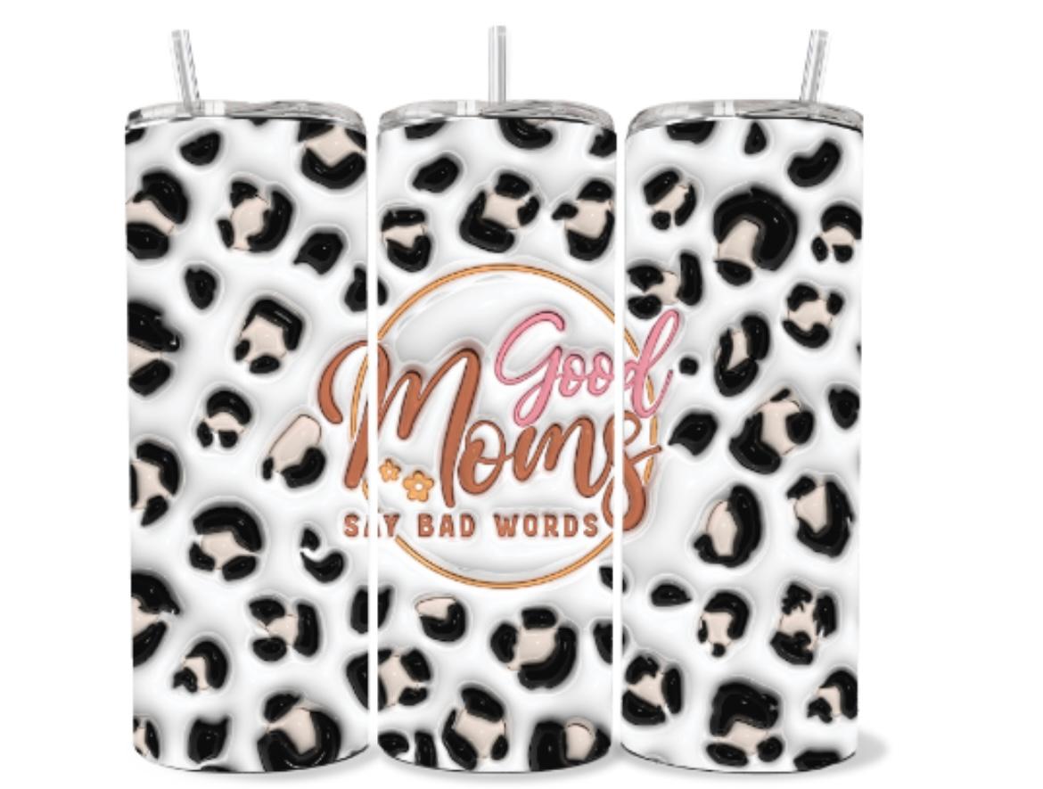 Good moms say bad words