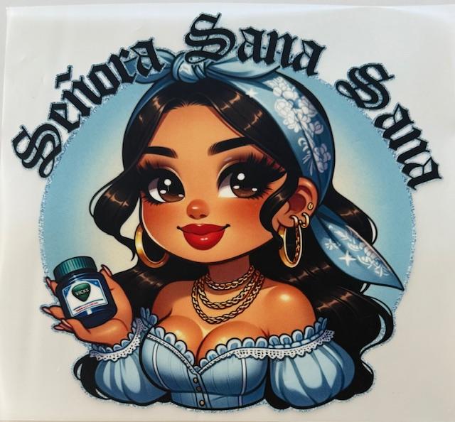 Senora Sana Sana