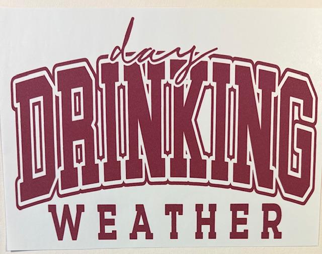 Day drinking Weather
