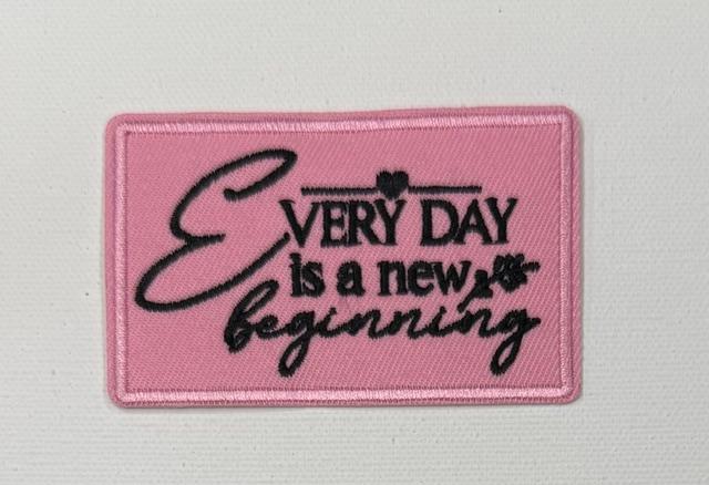 Every Day is a New Beginning