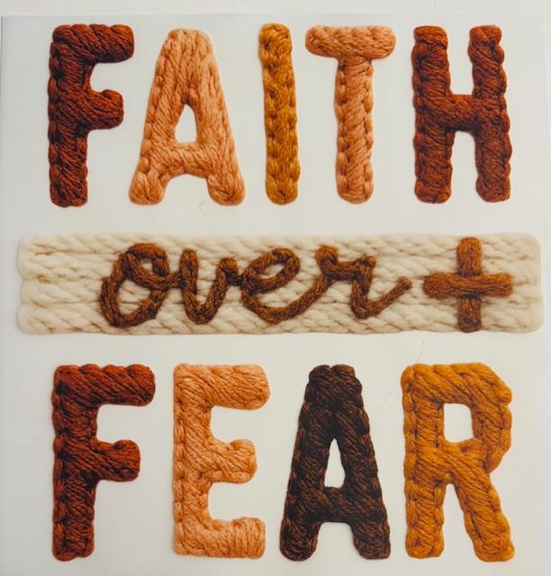 Faith over Fear - yarn