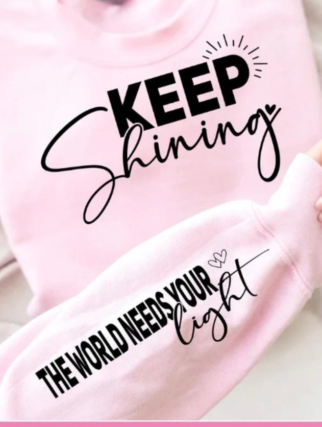 Keep Shining