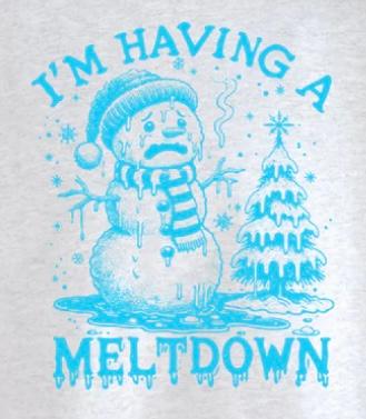 I'm having a Meltdown - snowman blue print