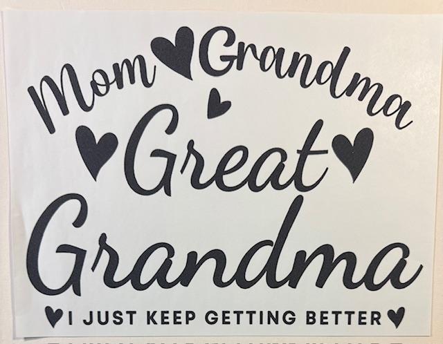 Mom Grandma Great Grandma
