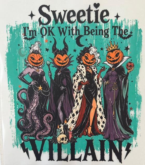Villains - Sweetie I'm OK being the Villain