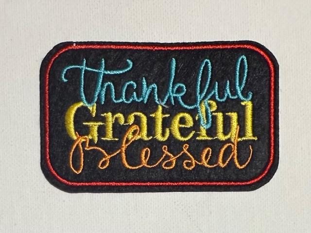 Thankful Grateful Blessed patch