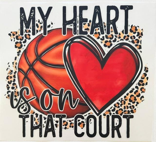 My Heart in on that court - Basketball