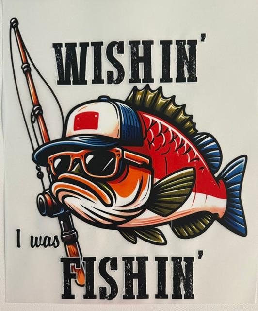 Wishin' I was Fishin'