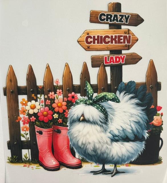 Crazy Chicken Lady (sign)