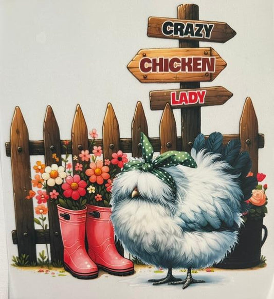Crazy Chicken Lady (sign)