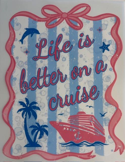 Life is Better on a Cruise