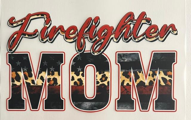 Firefighter Mom