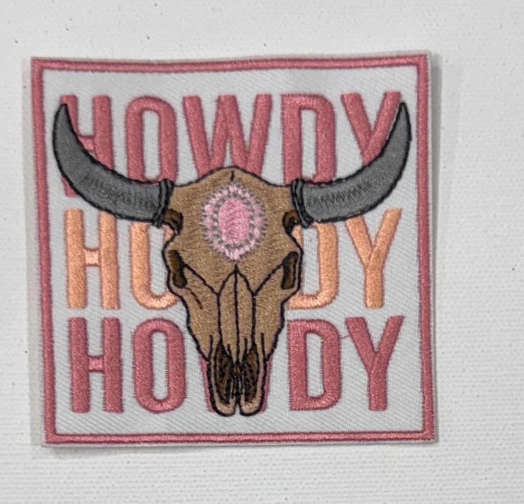 Howdy Howdy Howdy hat patch w/ skull