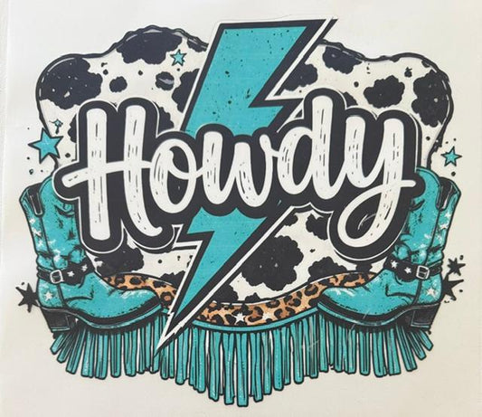 Howdy, teal bolt, cow hide