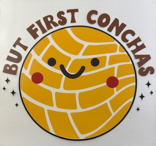 But first Conchas