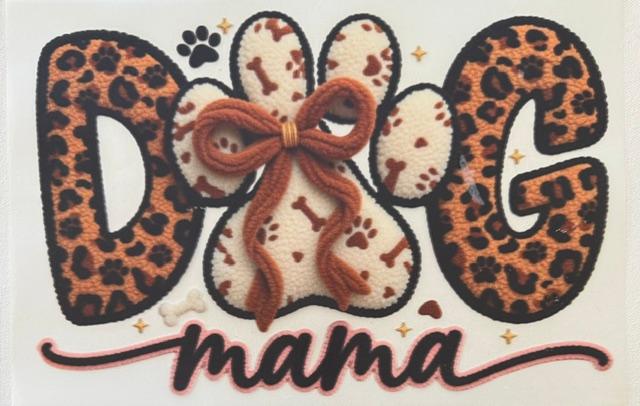 Dog Mama, O is paw