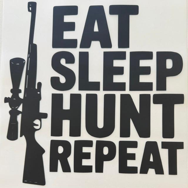Eat Sleep Hunt Repeat