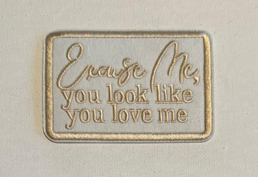 Excuse Me you look like you love me tan hat patch