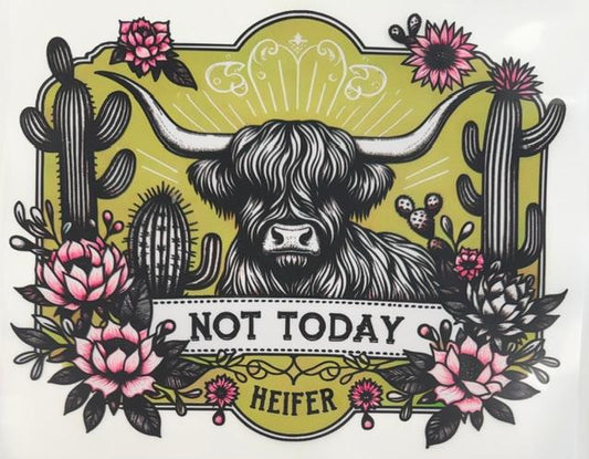 Cow - Not today heifer