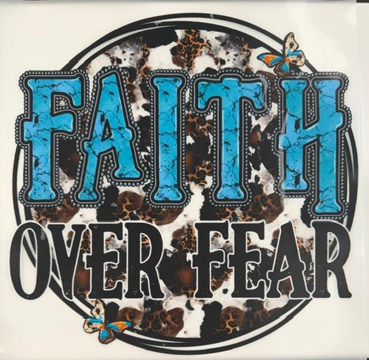 Faith Over Fear
