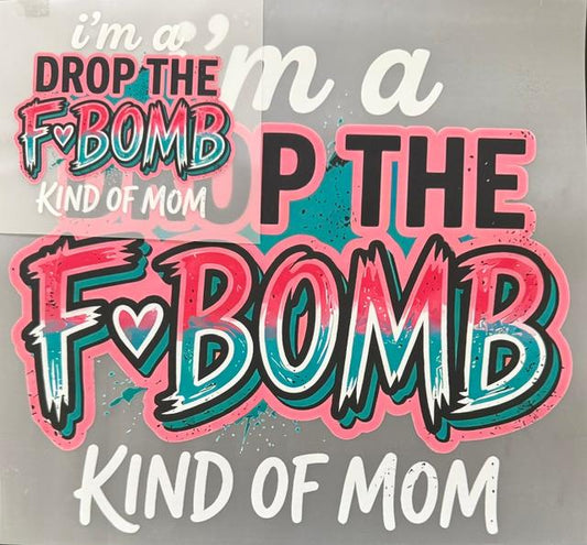 Drop the F-Bomb kind of Mom - 2pc set