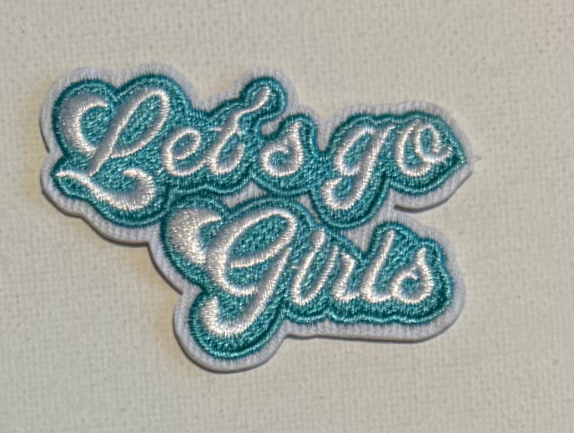 Lets go Girls teal hat patch