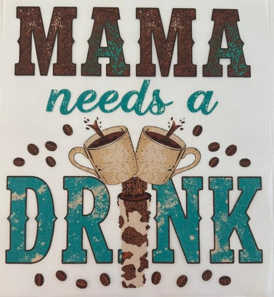 Mama needs a Drink - western, 2 coffees