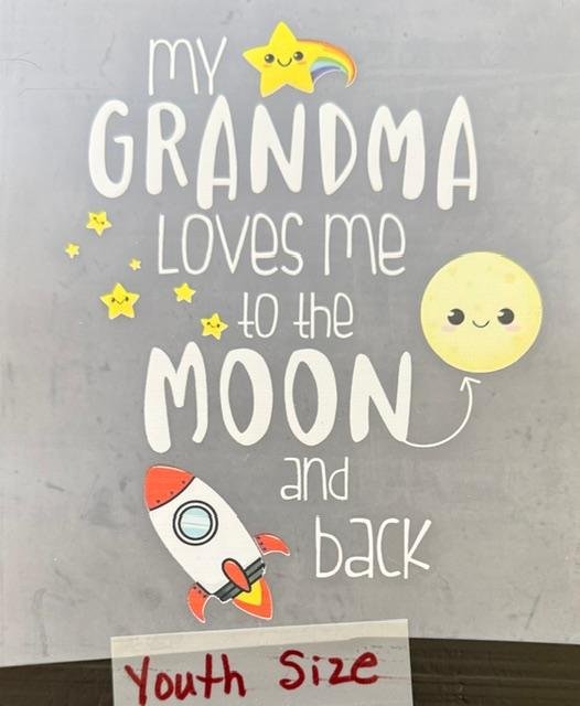 My Grandma loves me to the moon and back