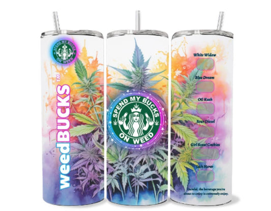 Weed Bucks