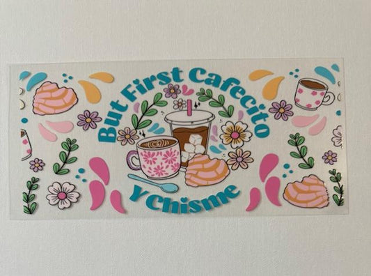 But First Cafecito y Chisme- teal