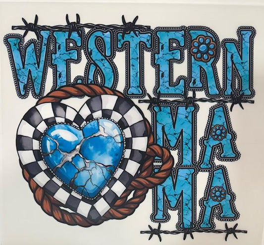 Western Mama = Teal Heart