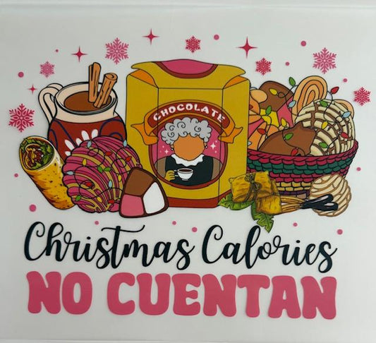 Christmas Calories No Cuentan - pink letters