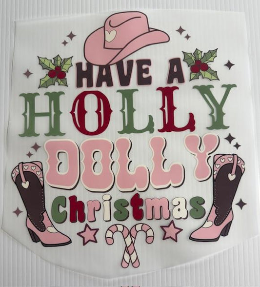 Have A Holly Dolly Christmas