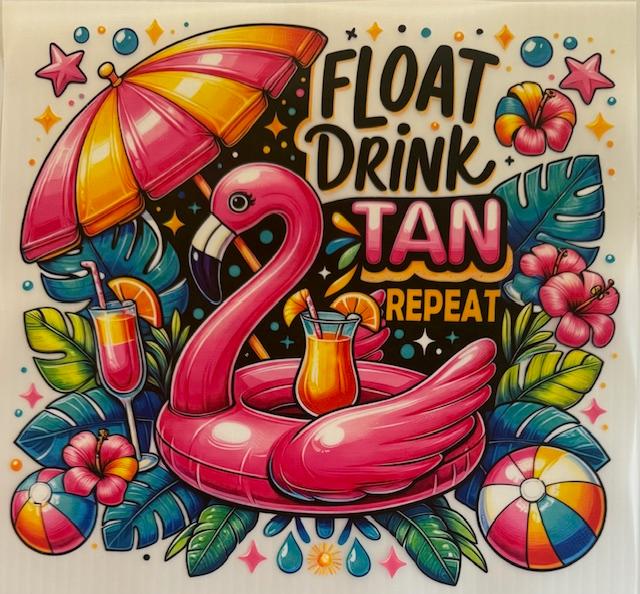 Float Drink Tan Repeat - Flamingo float
