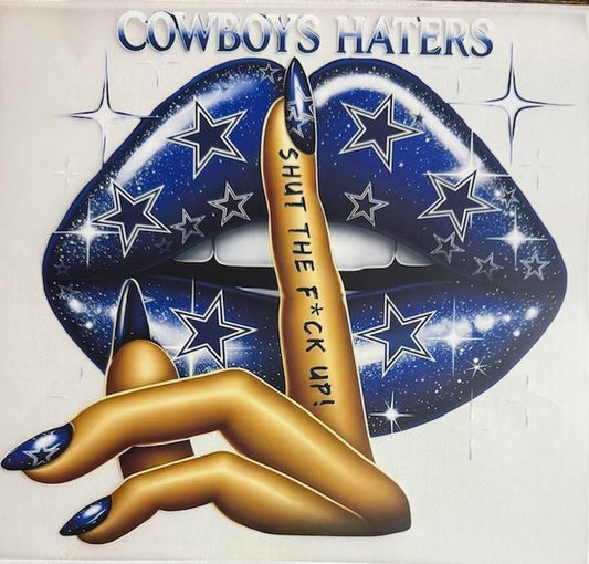 Cowboys Haters, shut the F up